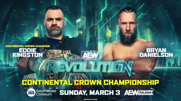 Eddie Kingston vs. Bryan Danielson, official for AEW Revolution in todays Wrestling news