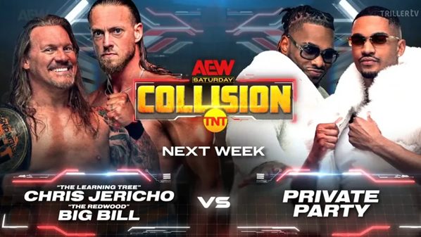 Chris Jericho and Big Bill vs. Private Party for Next AEW Collision in todays Wrestling news